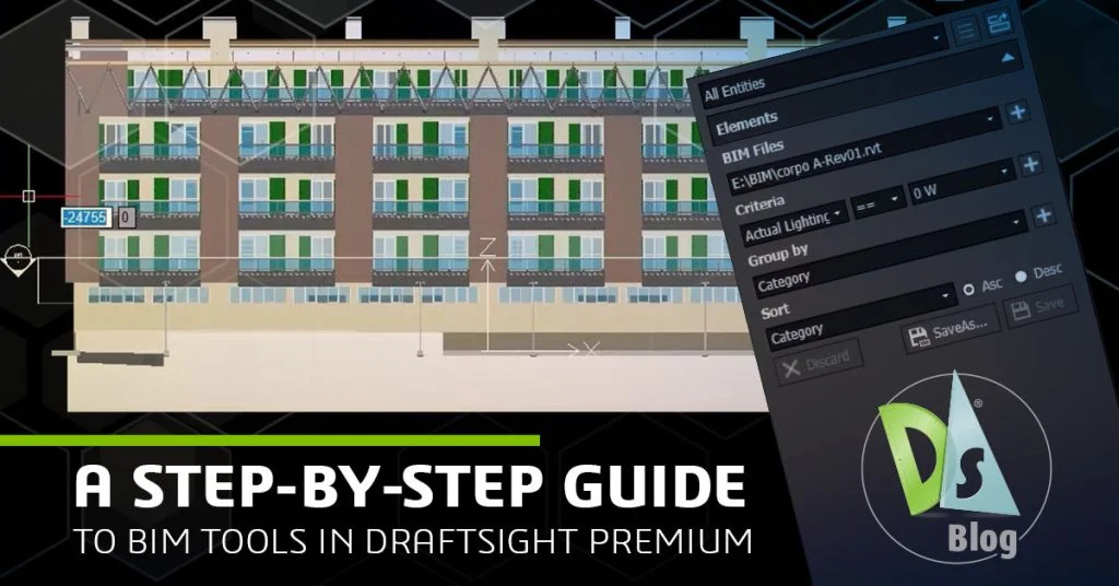 A Step-By-Step Guide to BIM Tools in DraftSight Premium