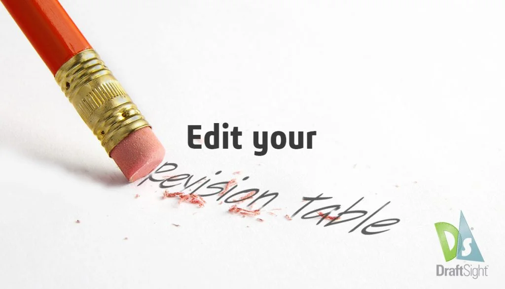 DraftSight – Edit your Revision Table