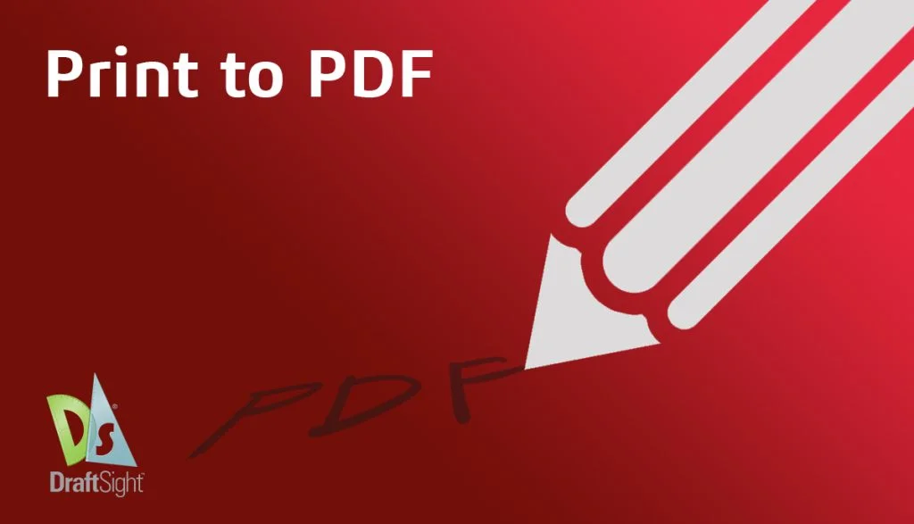 DraftSight: Print to PDF