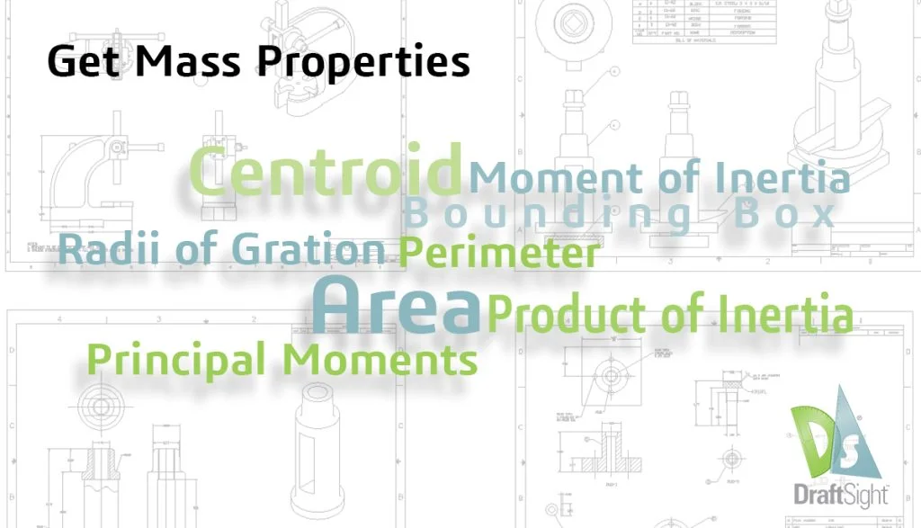 DraftSight: Get Mass Properties