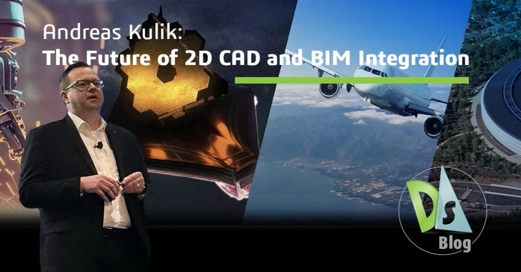 DraftSight LIVE 2025 Keynote with Andreas Kulik: The Future of 2D CAD and BIM Integration