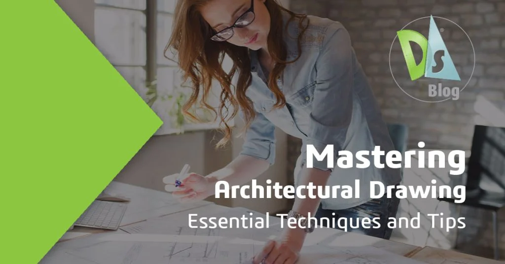 Mastering Architectural Drawing: Essential Techniques and Tips