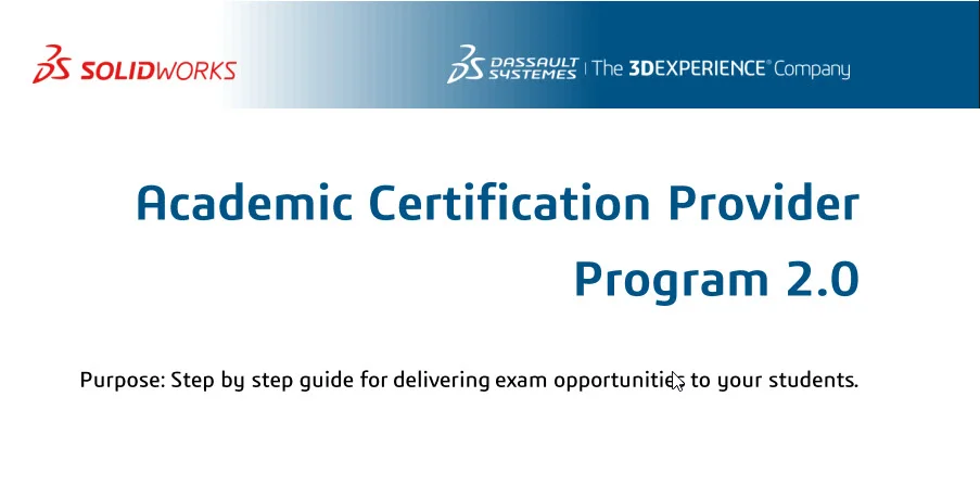 Lesson 4: SOLIDWORKS Academic Certification – Exam Opportunities