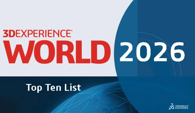 The Top Ten List – 3DEXPERIENCE World 2026 is Now Open for Submissions